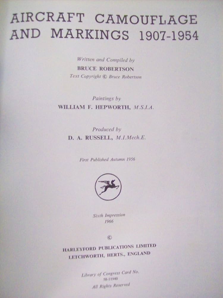 Aircraft Camouflage and Markings 1907-1954: Bruce Robertson
